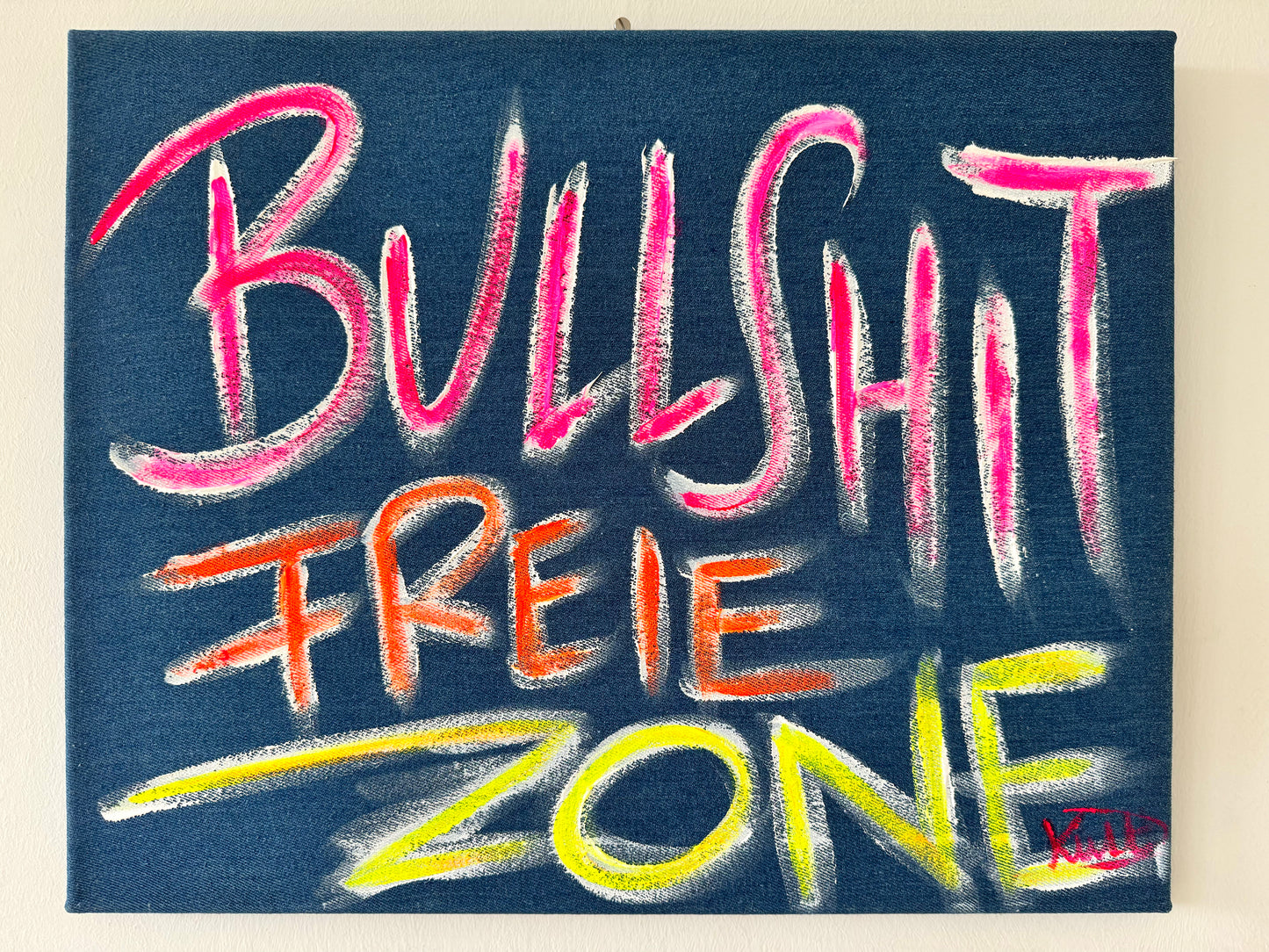 Bullshit Freie Zone Kunst online kaufen DKult SchriftART Kalligraphie