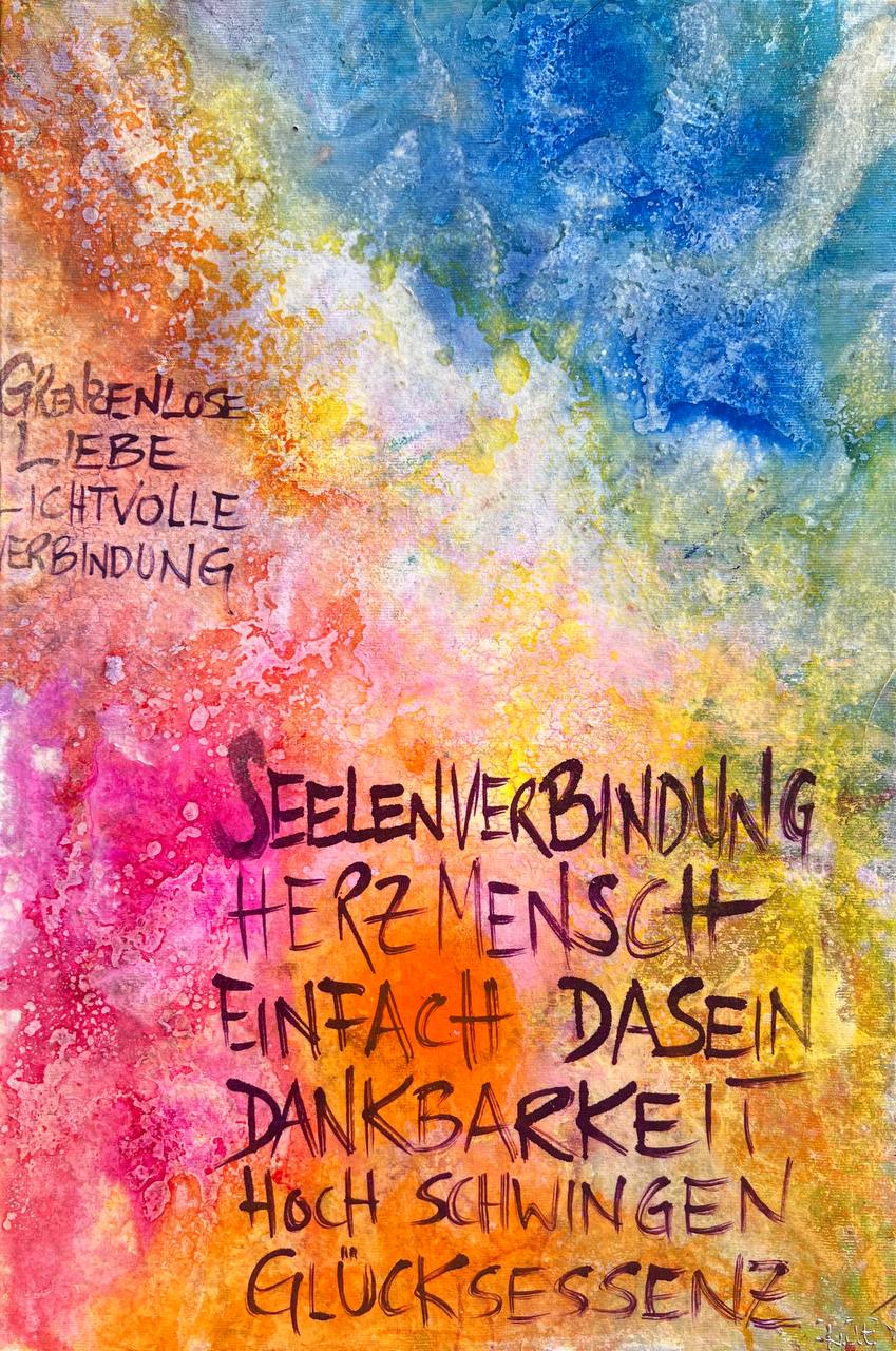 Grenzenlose Liebe Herzmensch Glücksessenz SchriftART Schreibkunst DANJA KULTERER Unikat Original Kunst online kaufen