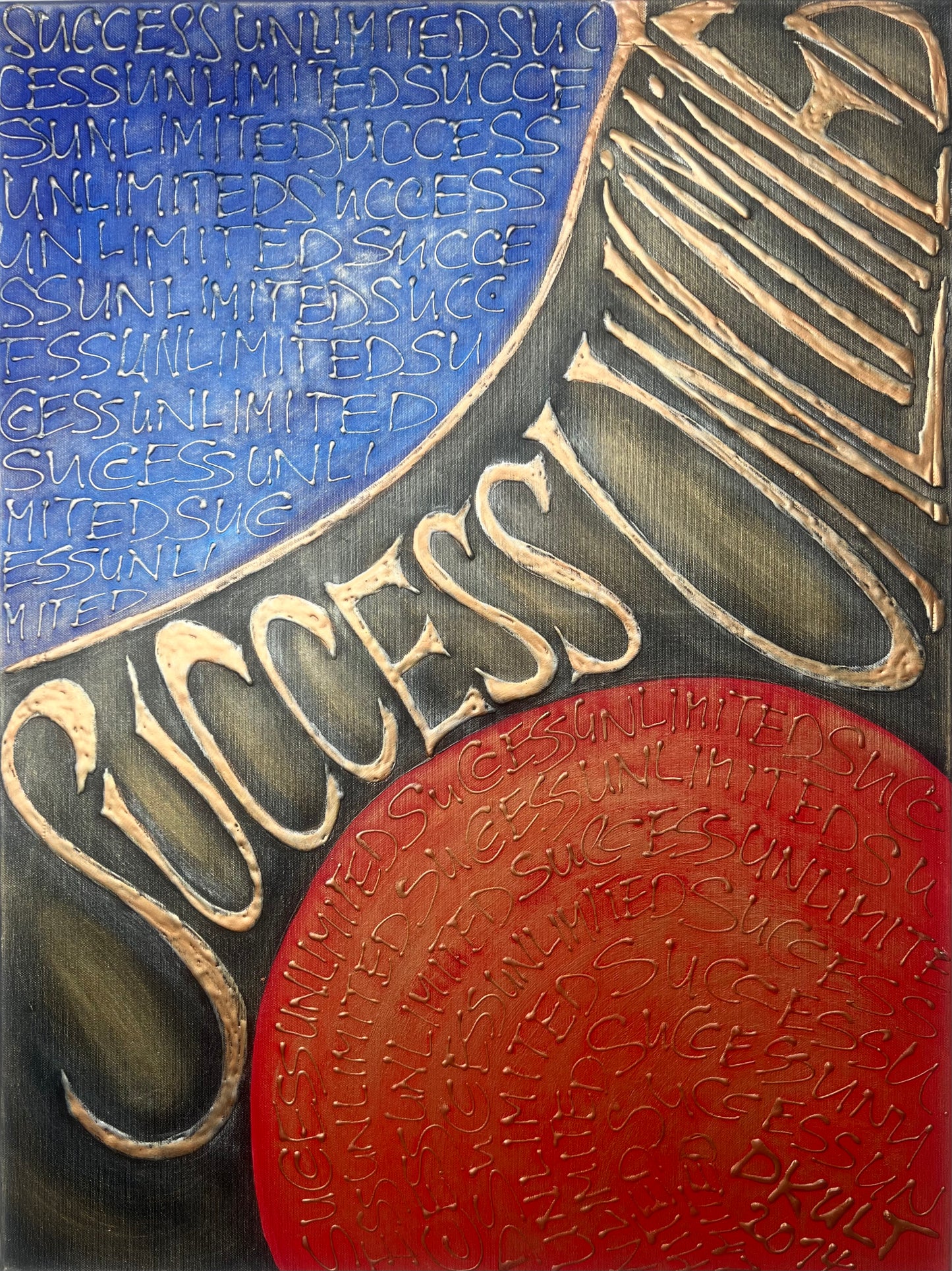 Success Unlimited Unbegrenzter Erfolg SchriftART Kunstwerk DANJA KULTERER Kunst online kaufen
