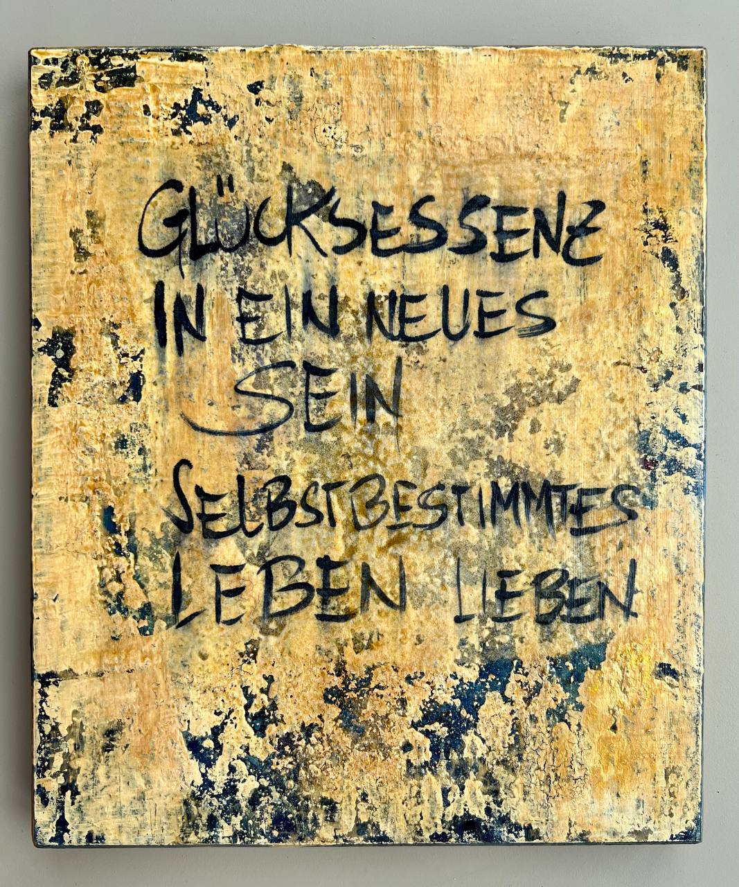 Glücksessenz in ein neues Sein SchriftART Holzplatte Danja Kulterer Kunst online kaufen