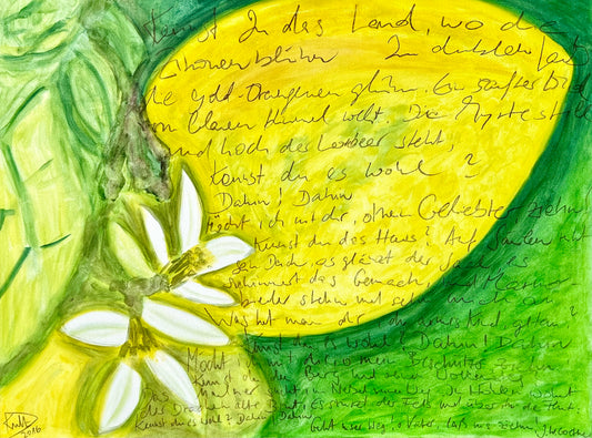 Kennst du das Land wo die Zitronen blühen Gedicht Goethe DANJA KULTERER ART Kunst online kaufen